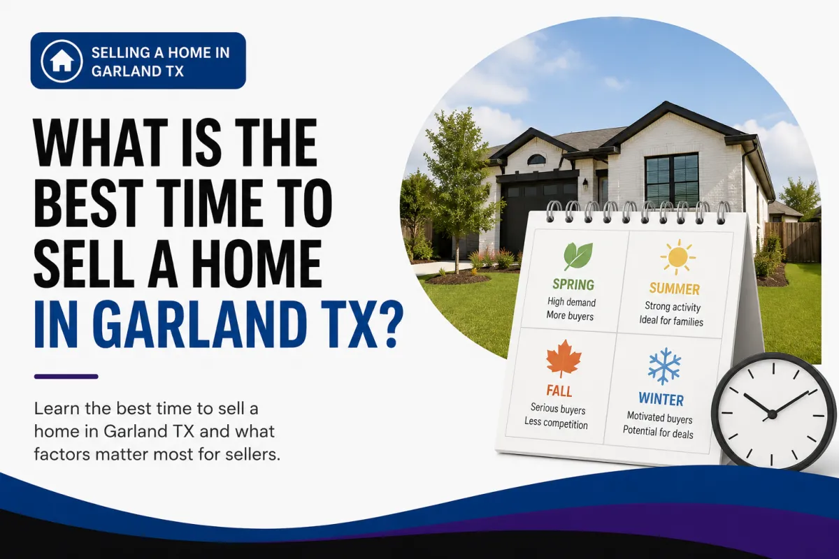 What Is the Best Time to Sell a Home in Garland TX