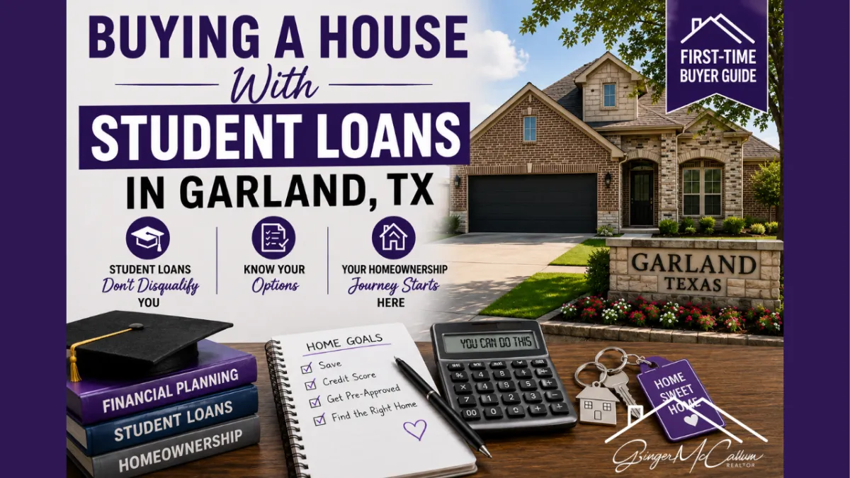 Buying a House With Student Loans in Garland TX