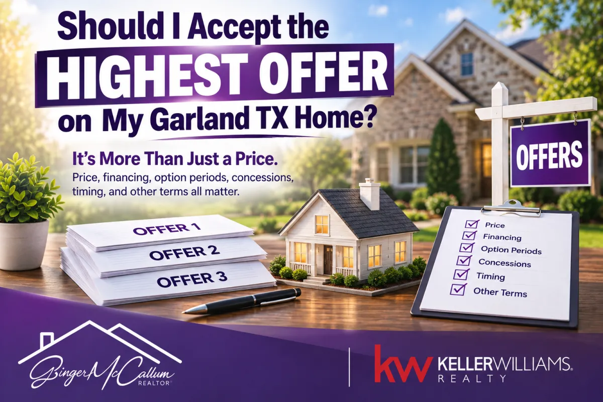Should I Accept the Highest Offer on My Garland TX Home?