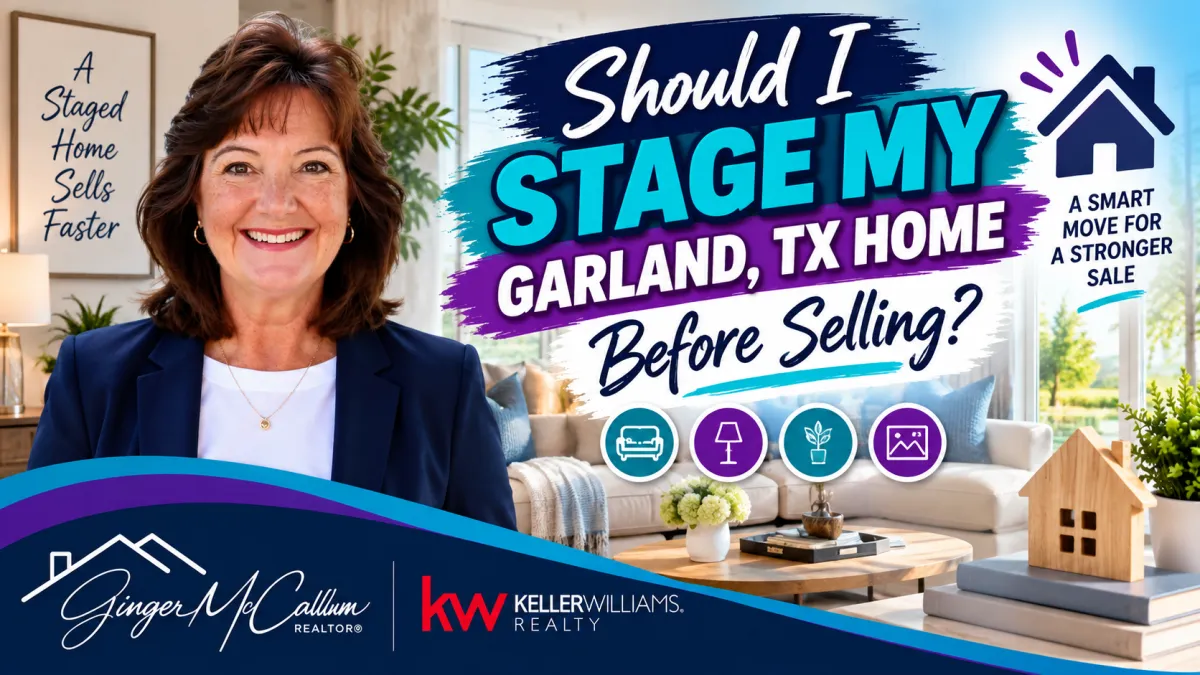 Should I Stage My Garland TX Home Before Selling