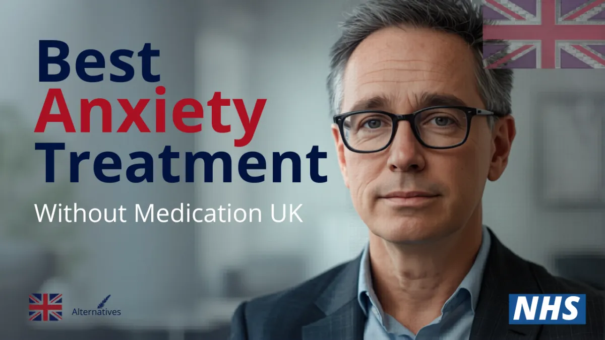 The Best Treatment For Anxiety Without Medication In The UK