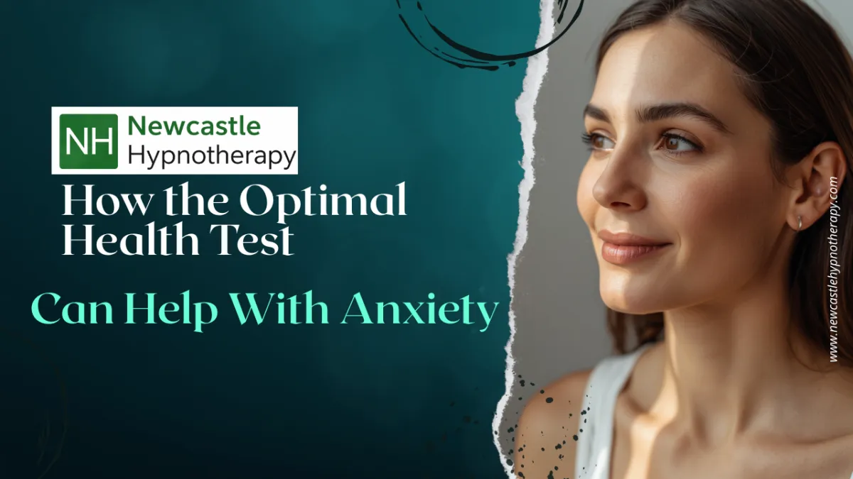 How the Optimal Health Test Can Help With Anxiety
