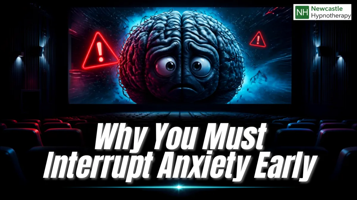 Why You Must Interrupt Anxiety Early (Or It Becomes a Habit)