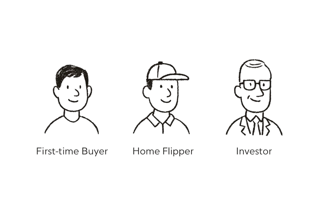 First Time Home Buyer - Home Flipper - Investor