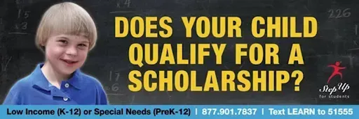 Banner featuring a child with the message "Does Your Child Qualify for a Scholarship?" for eligible K–12 and special needs students