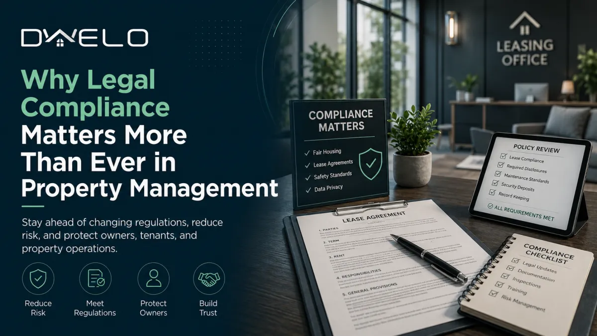 Why Legal Compliance Matters More Than Ever in Property Management