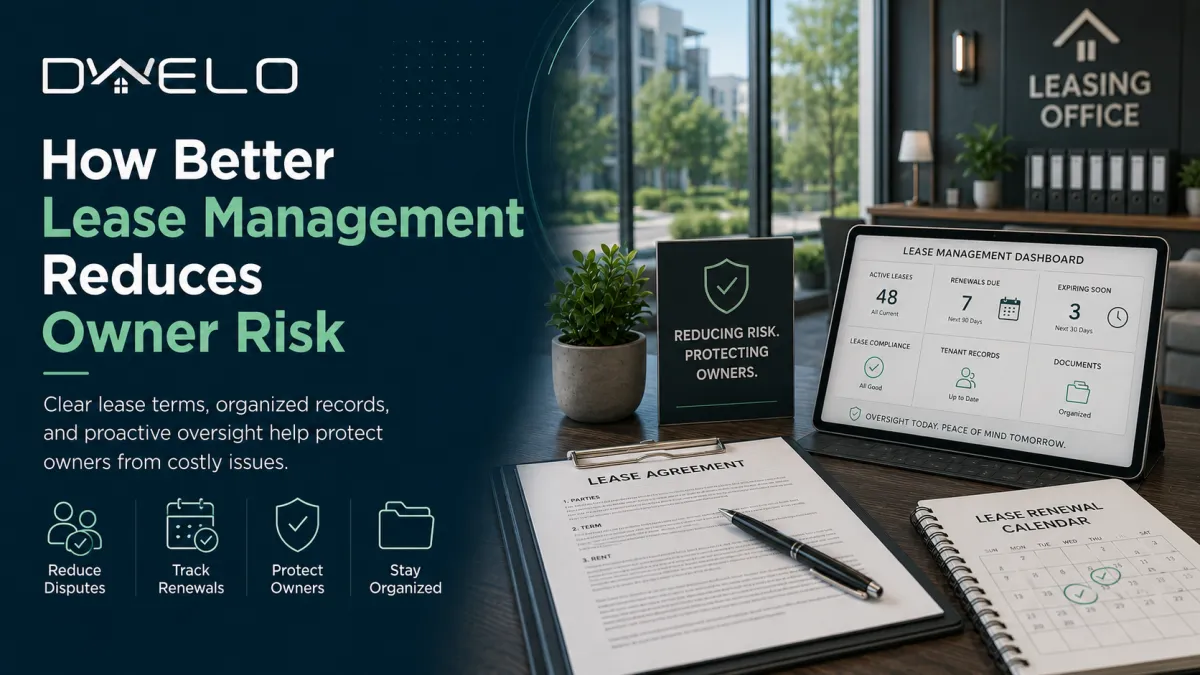 How Better Lease Management Reduces Owner Risk