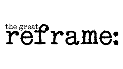 Brand Logo The Great Reframe