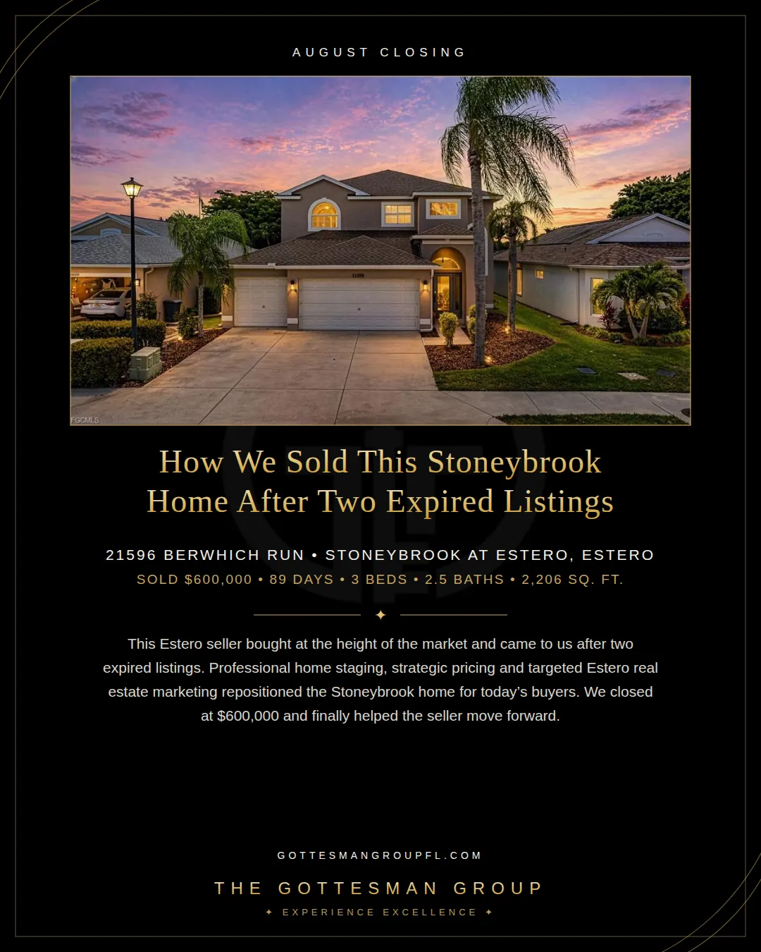 21596 Berwhich Run in Stoneybrook at Estero. Professional staging, strategic pricing and Estero real estate marketing helped sell the home for $600,000 after two previous expired listings.