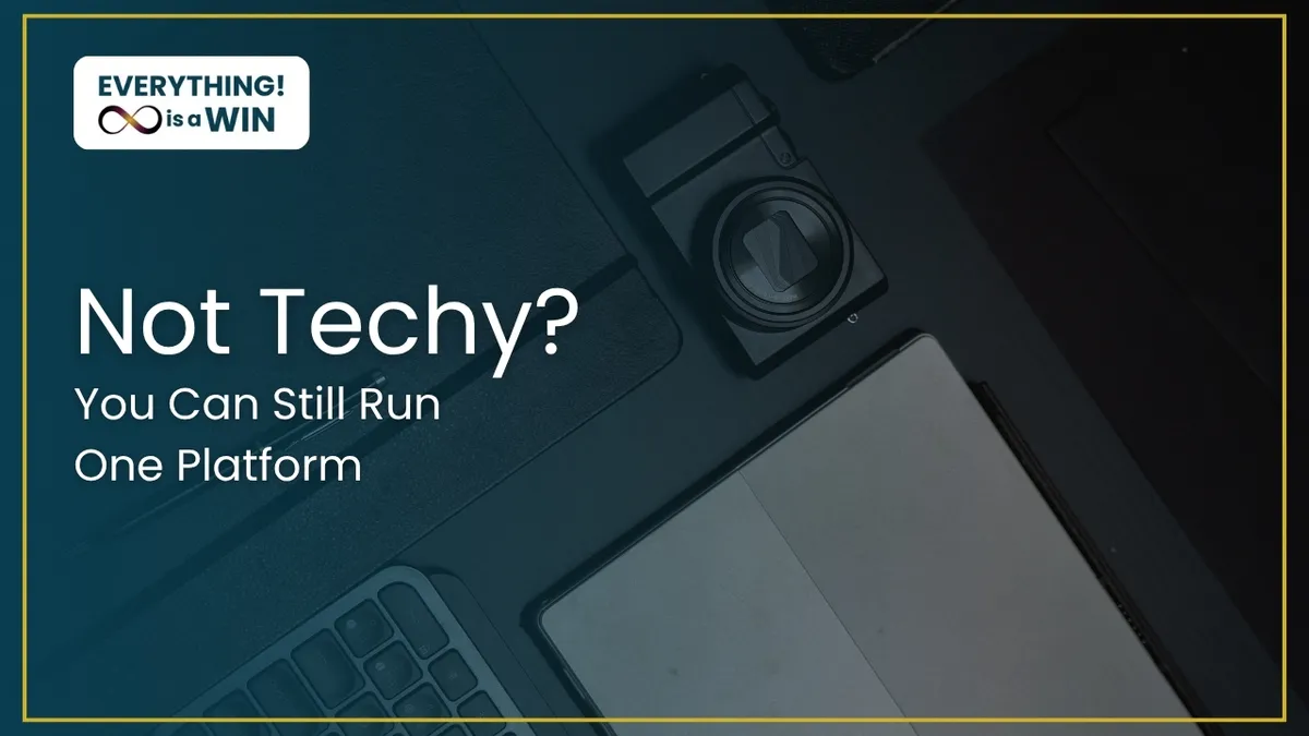 I'm Not Techy, Can I Actually Run My Whole Business on One Platform?
