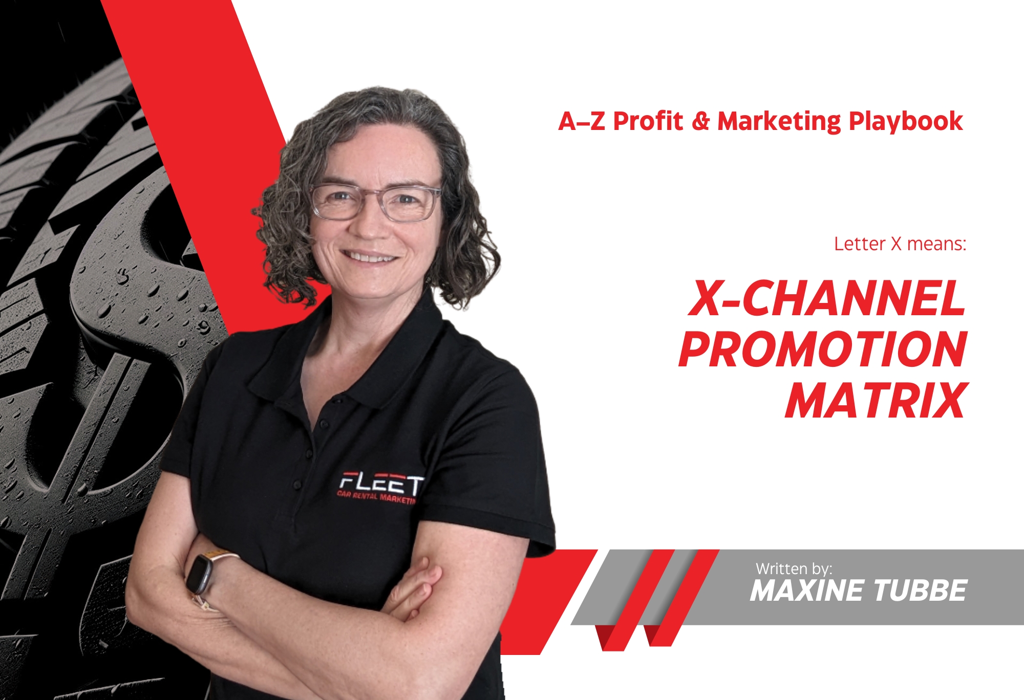 X | X is for X-Channel Promotion Matrix