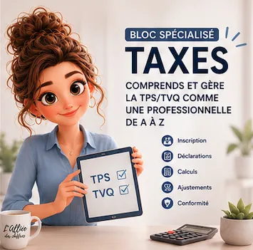Formation TPS TVQ - comprendre et gérer les taxes au Québec