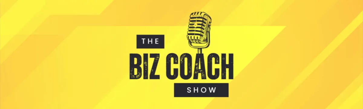 The Biz Coach Show
