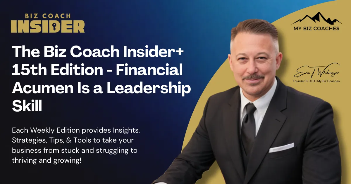 The Biz Coach Insider - Fifteenth Edition