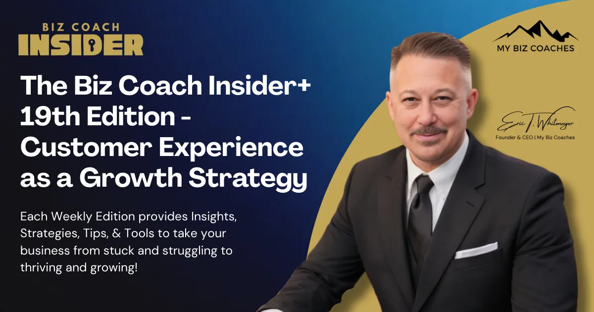 The Biz Coach Insider - Nineteenth Edition