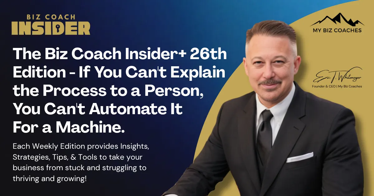 Biz Coach Insider+ – Twenty Sixth Edition
