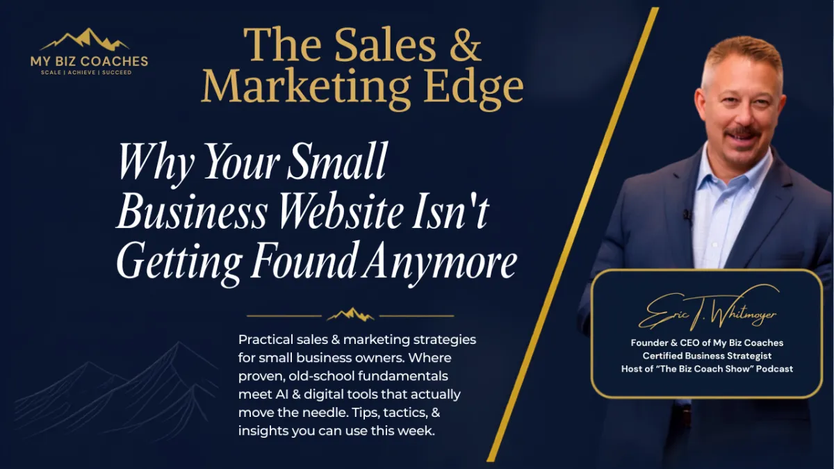 Why Your Small Business Website Isn't Getting Found Anymore