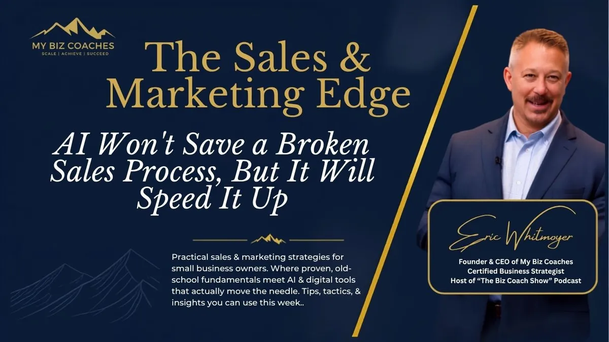 AI Won't Save a Broken Sales Process