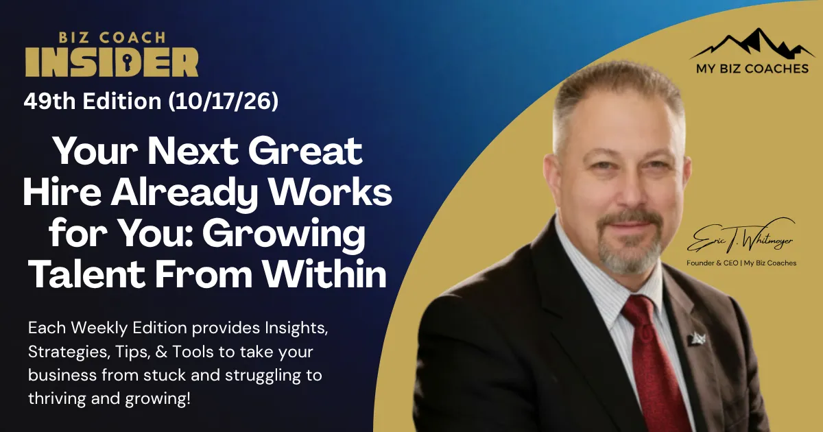 Biz Coach Insider+ - Forty Ninth Edition