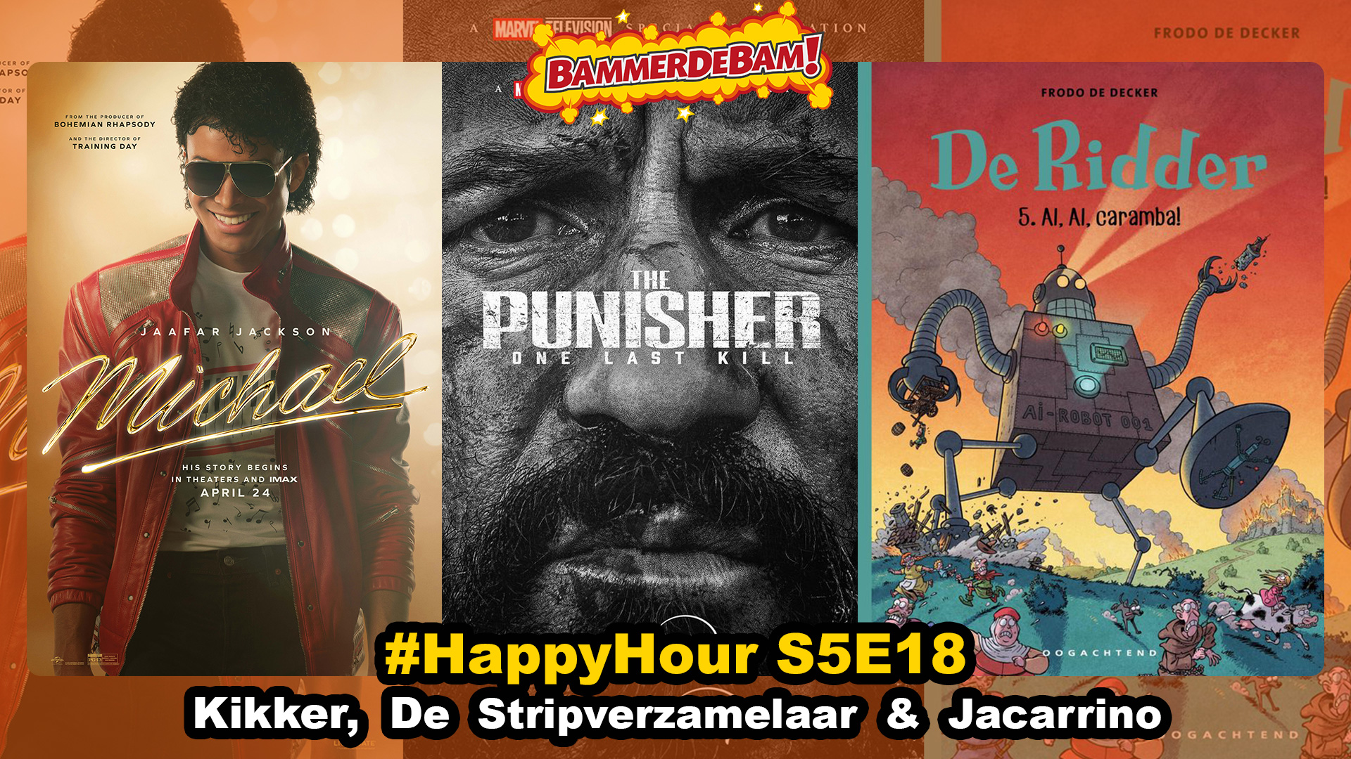 Michael, The Punisher & De Ridder #HappyHour 18 5 2026