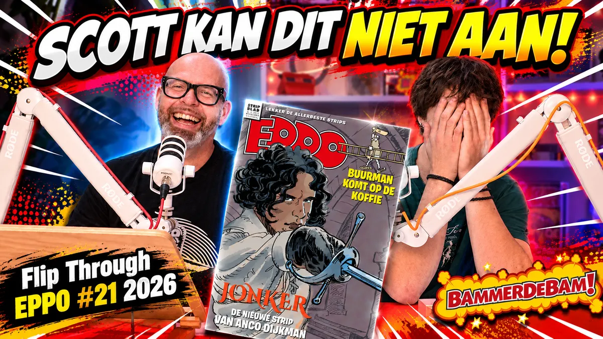 JONKER is nu al een HIT! 🔥 Eppo Flip-Through #21 met Scott & Jacarrino