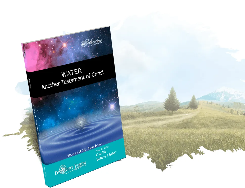 Cover of Water: Another Testament of Christ by Russell H. Barlow