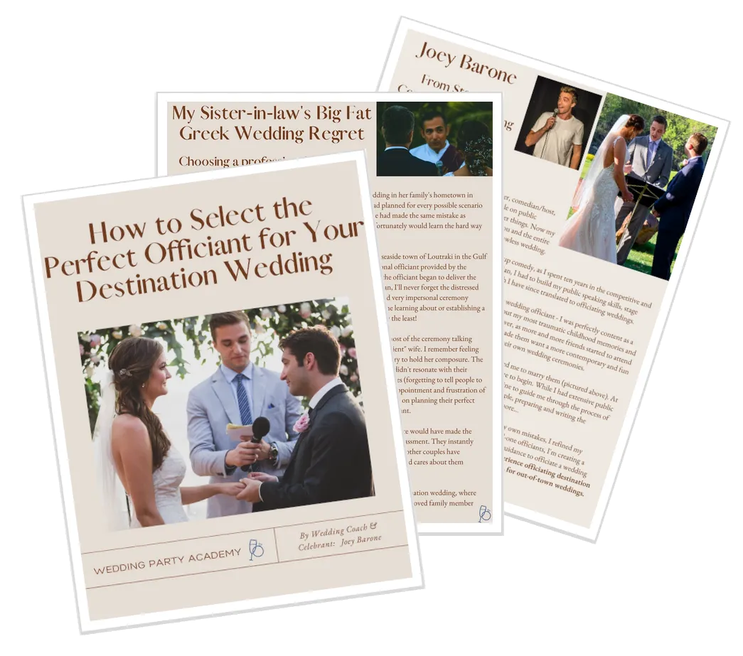 Wedding Party Academy FREE Guide on Why a Loved One over a "Professional" Officiant is an Absolute Must!