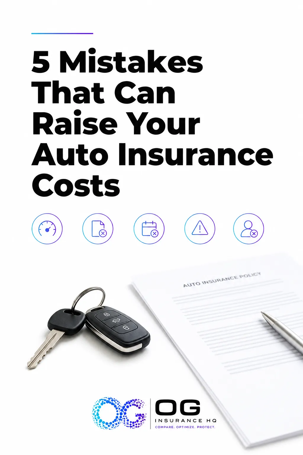 Checklist graphic listing 5 mistakes that raise auto insurance costs, with icons for lapsed coverage, pricing, discounts, drivers and annual review