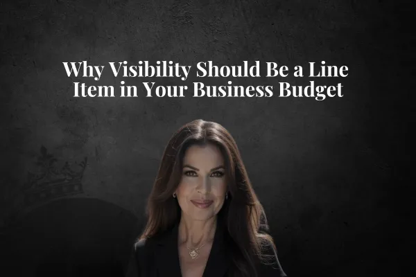 Why Visibility Should Be a Line Item in Your Business Budget