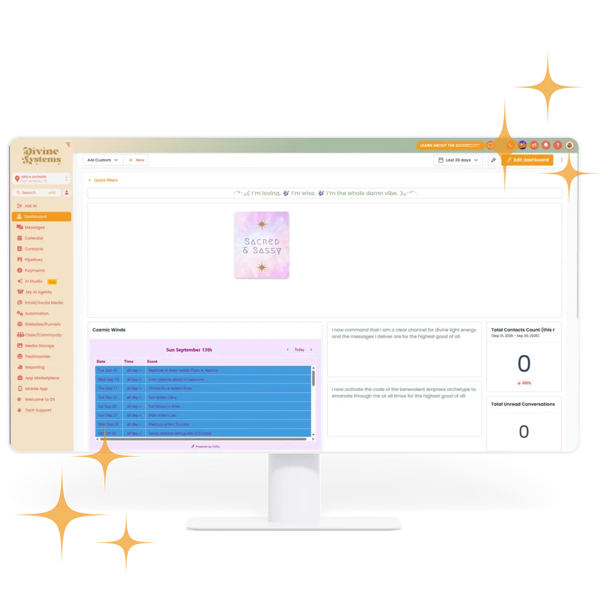 Divine Systems dashboard customized with personal affirmations and cosmic calendar widget