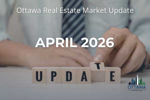 Ottawa homes in spring representing the April 2026 Ottawa real estate market update