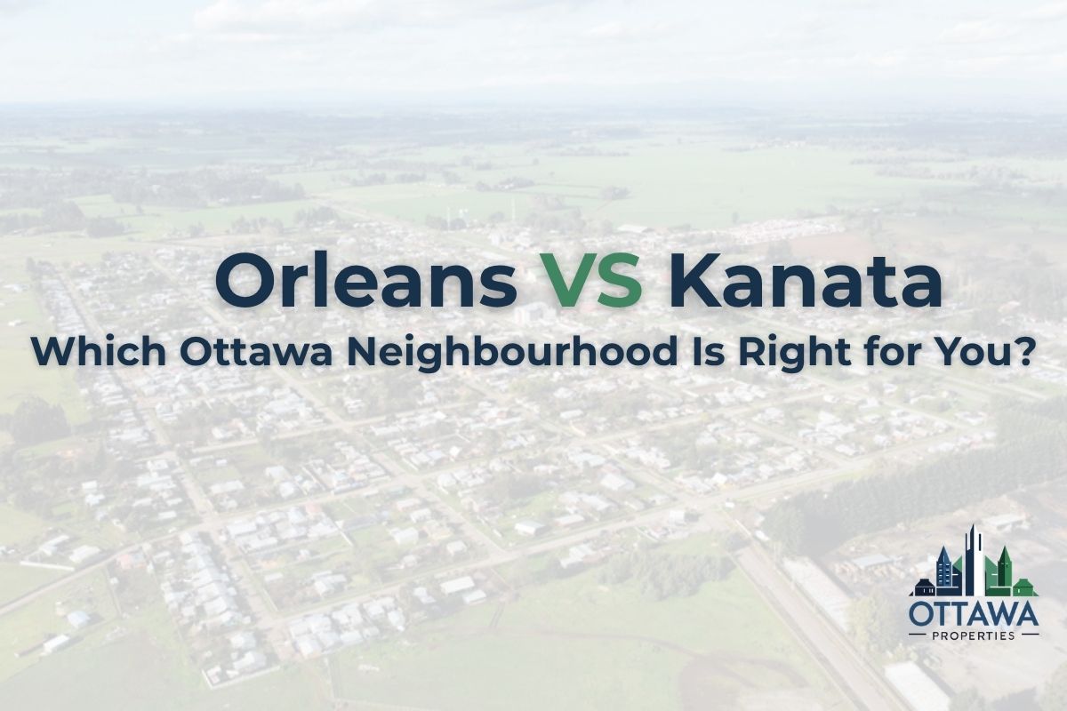 Orleans vs Kanata Ottawa neighbourhood comparison