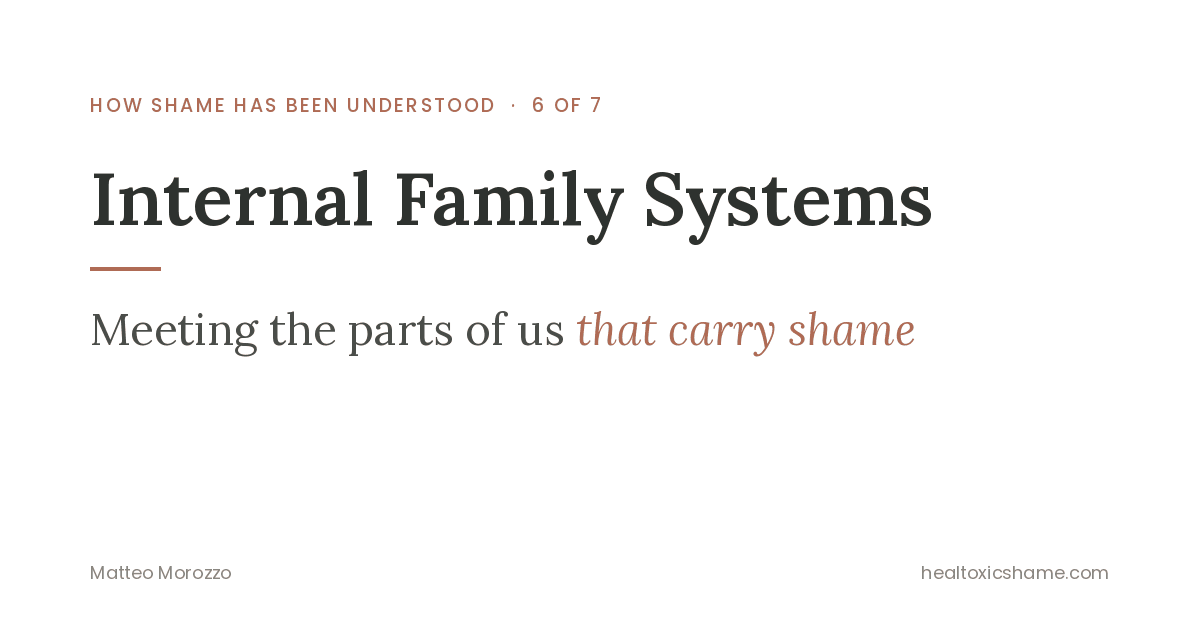 Internal Family Systems: Meeting the Parts of Us That Carry Shame