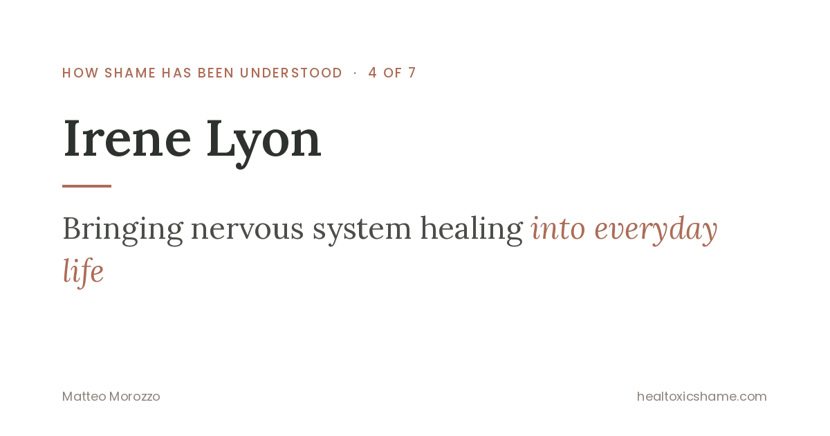Irene Lyon: Bringing Nervous System Healing Into Everyday Life