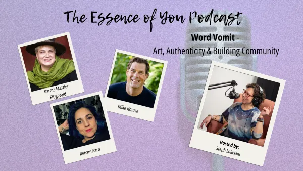 Word Vomit - Art, Authenticity & Building Community