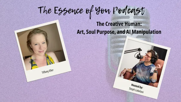 The Creative Human: Art, Soul Purpose, and AI Manipulation