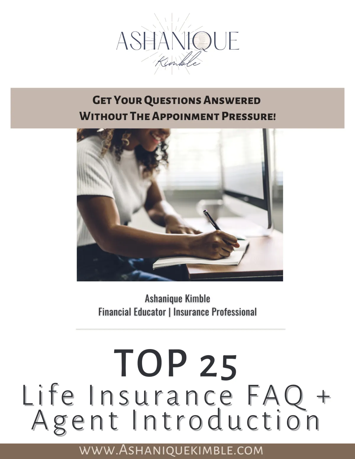 Ashaniue Kimble TOP 25 Life Insurance FAQ Planner 