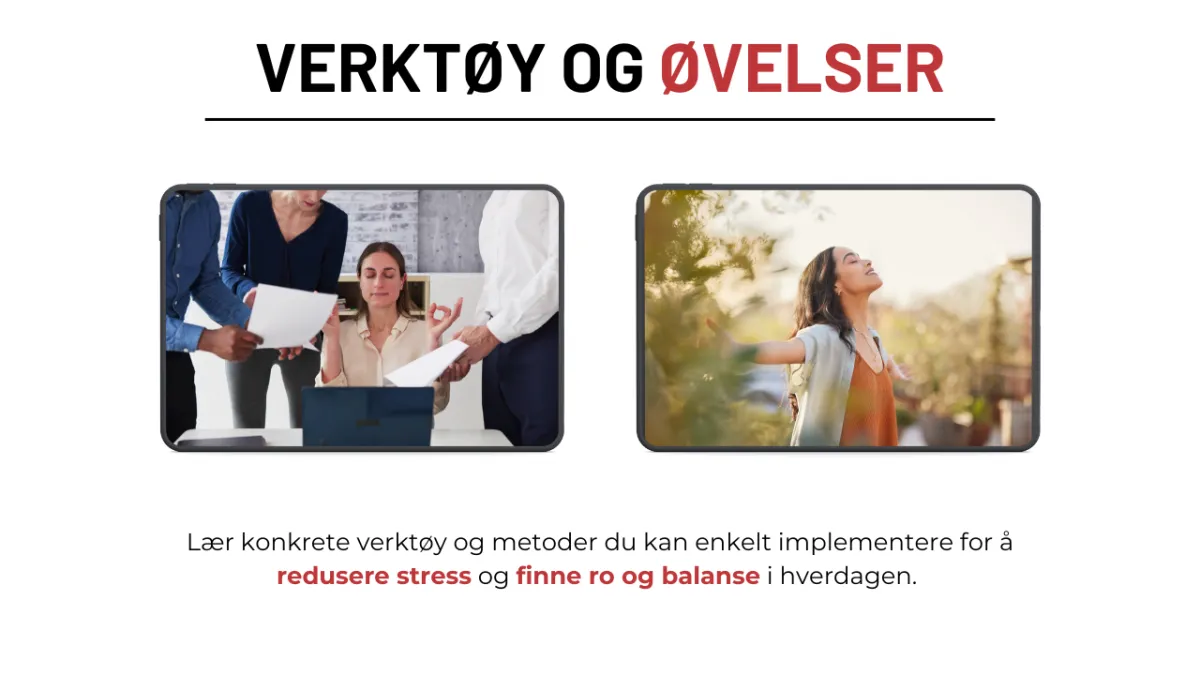 Teknikker og øvelser for redusert stress, avspenning og tankestyring