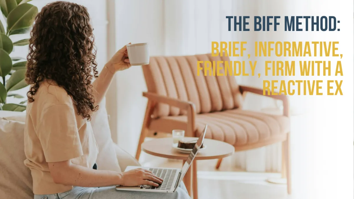 The BIFF Method: Brief, Informative, Friendly, Firm, and Why It's So Hard to Pull Off Live