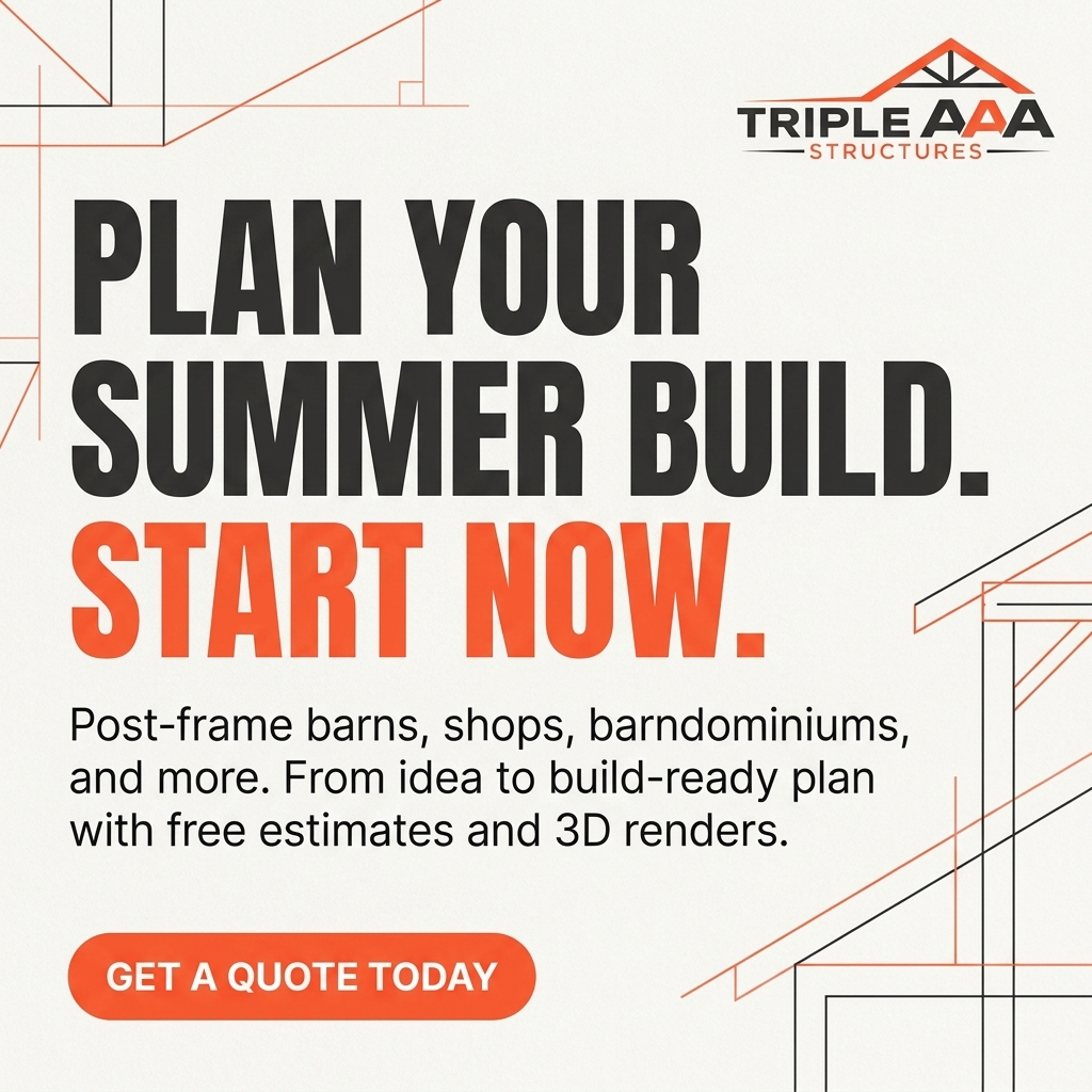 Beat The Summer Rush Plan Post Frame Building