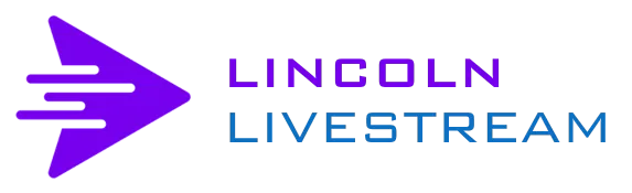 Lincoln Livestream