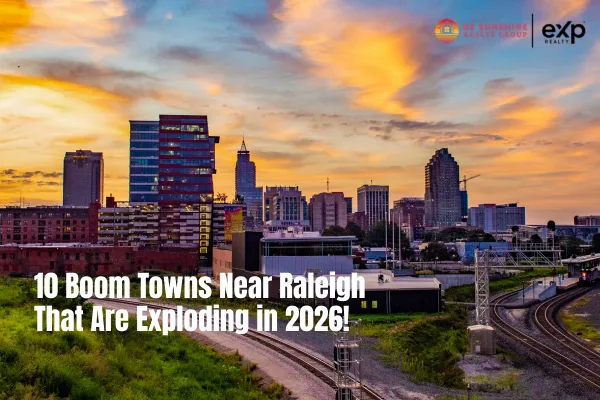 10 Boom Towns Near Raleigh That Are Exploding in 2026!
