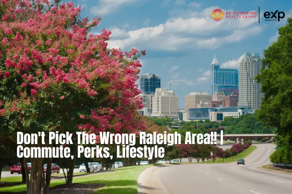  Don't Pick The Wrong Raleigh Area!! | Commute, Perks, Lifestyle
