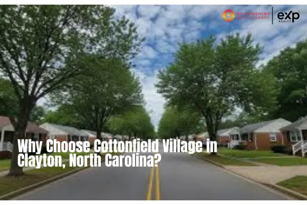 Why Choose Cottonfield Village in Clayton, North Carolina?