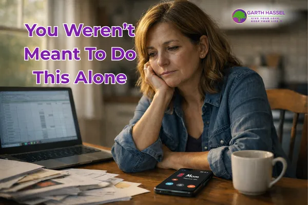 You Weren’t Meant to Do This Alone