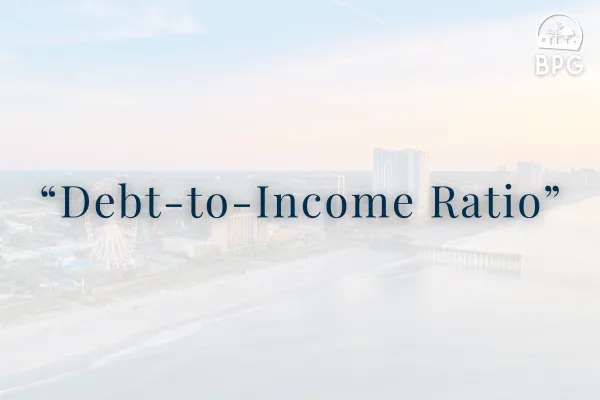 Debt-to-Income Ratio