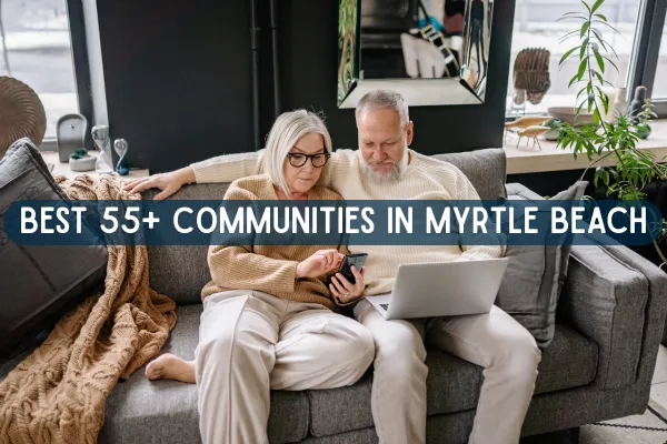 Best 55+ Communities