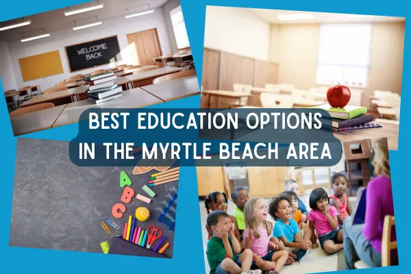 Best Schools in the Myrtle Beach Area: What Homebuyers Should Know