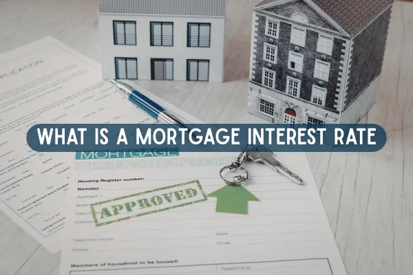 What is Mortgage Rate