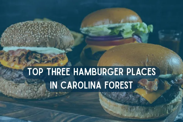 Top Three Hamburger Places